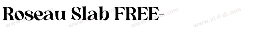 Roseau Slab FREE字体转换